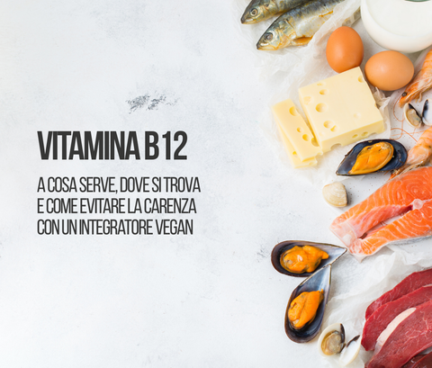 Vitamina B12: a cosa serve, dove si trova e come evitare la carenza con un integratore vegan